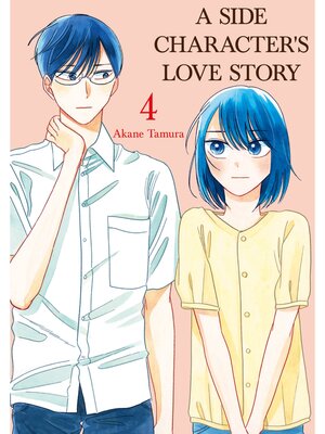 cover image of A Side Character's Love Story, Volume 4